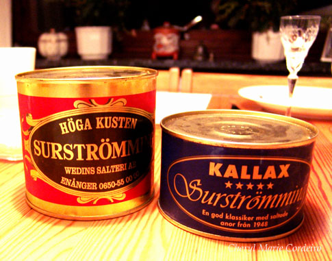 Surströmming, a traditional Northern Swedish dish - Cheryl Marie Cordeiro